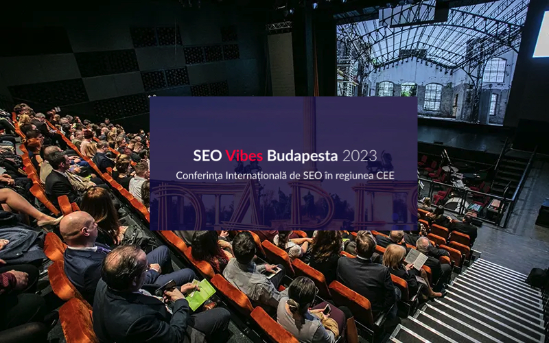 Lumea SEO din viitor: SEO Vibes Budapesta 2023